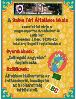 Csilingelő angyalok - iskolanyitogató foglalkozás a Széna Téri Általános Iskolában